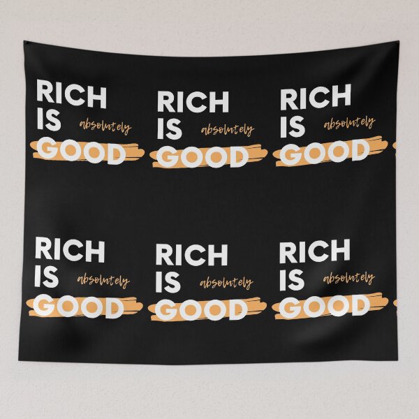Item preview, Rich is Good artwork 1 designed and sold by TraderShirts.