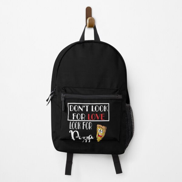 Item preview, don't look for love look for pizza designed and sold by Archaqiy.