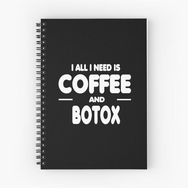 Item preview, all i need is coffee and botox designed and sold by hmgrafi36.