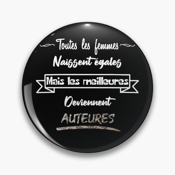 Item preview, The best women become authors (French) designed and sold by 2Girls1Shirt.