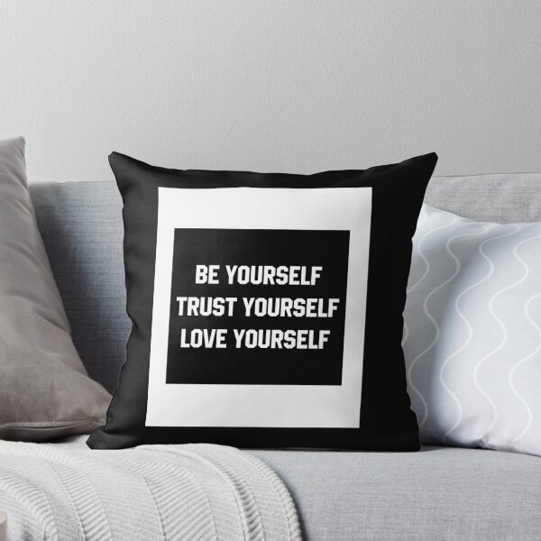 Item preview, Be yourself, Love yourself, Trust yourself  - Motivational Gift designed and sold by DiogoCalheiros.