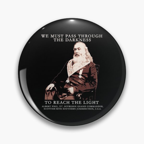 Item preview, Albert Pike, Freemasonry Quote Masonic Design, We Must Pass Through Darkness designed and sold by Proverbial Wisdom Design.