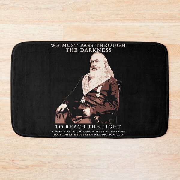 Item preview, Albert Pike, Freemasonry Quote Masonic Design, We Must Pass Through Darkness designed and sold by Proverbial Wisdom Design.