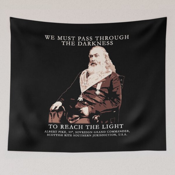 Item preview, Albert Pike, Freemasonry Quote Masonic Design, We Must Pass Through Darkness designed and sold by Proverbial Wisdom Design.