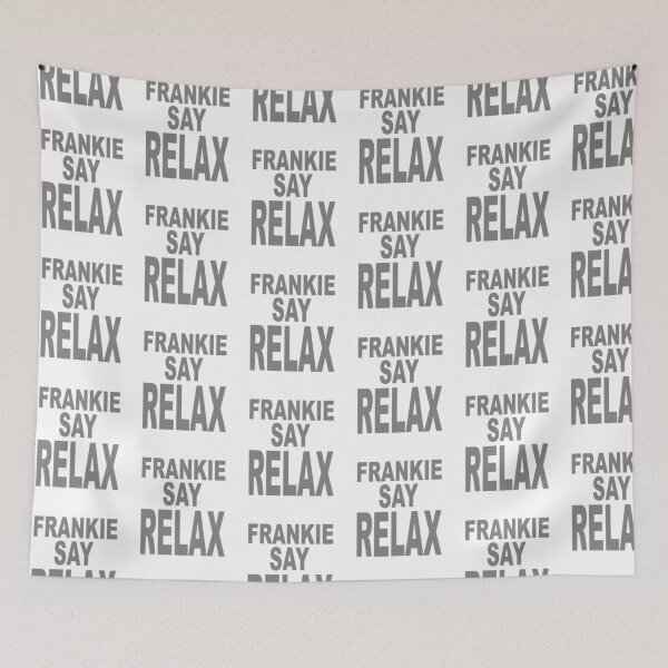 Item preview, FRANKIE SAY RELAX - Friends designed and sold by urban-design.