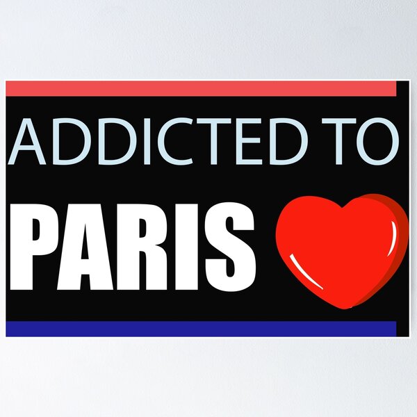 Item preview, Addicted To Paris designed and sold by Desibeau.