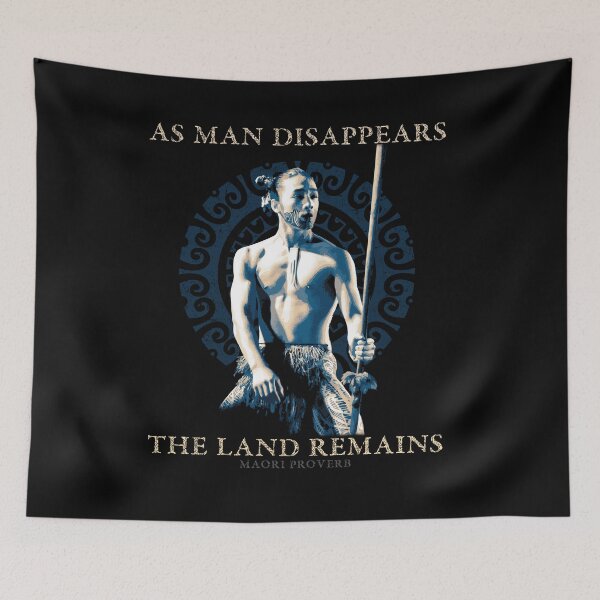 Item preview, As Man Disappears, Traditional Maori Proverb, Maori Warrior Design, New Zealand designed and sold by Proverbial Wisdom Design.