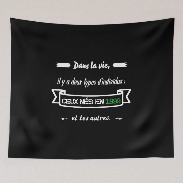 Item preview, People born in 1999... and the others (French) designed and sold by 2Girls1Shirt.