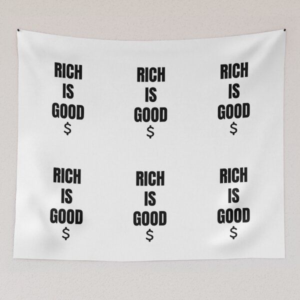 Item preview, Rich is Good artwork 4 (light) designed and sold by TraderShirts.