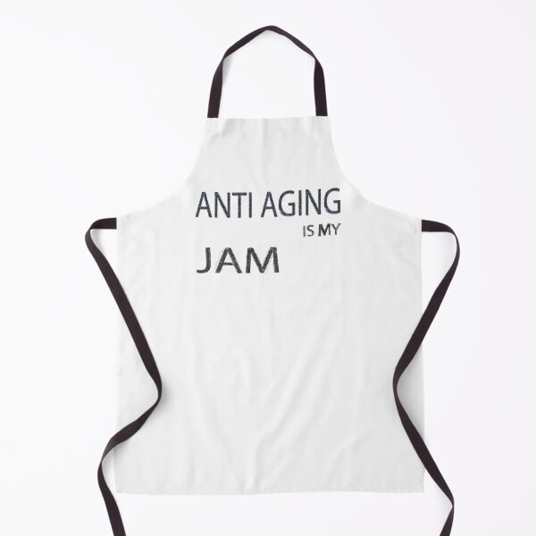 Item preview, Anti Aging Is My Jam designed and sold by hmgrafi36.
