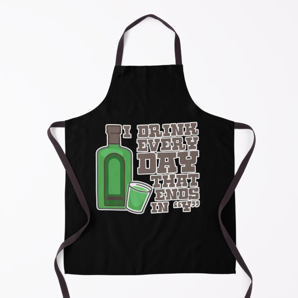 Item preview, I Drink Every Day That Ends In Y Gift designed and sold by TTFMerch.
