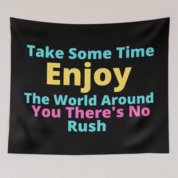 Item preview, There's No Rush designed and sold by Mothe3rd.