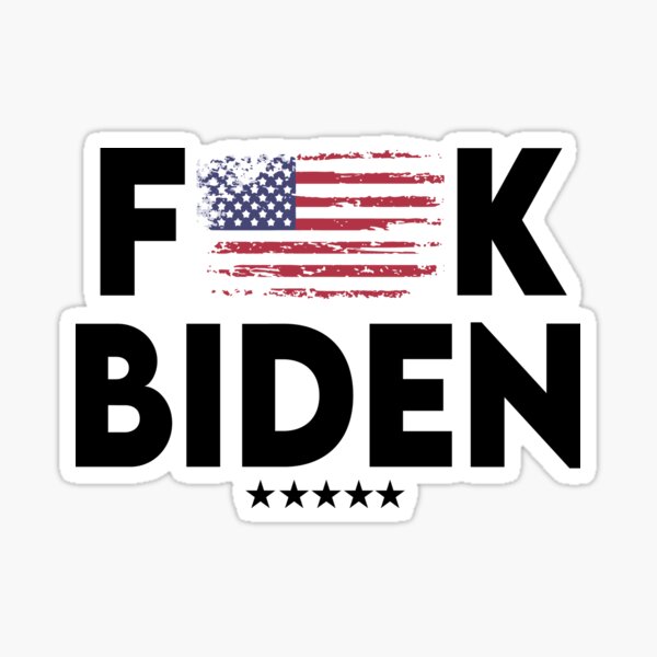 FUCK BIDEN Sticker