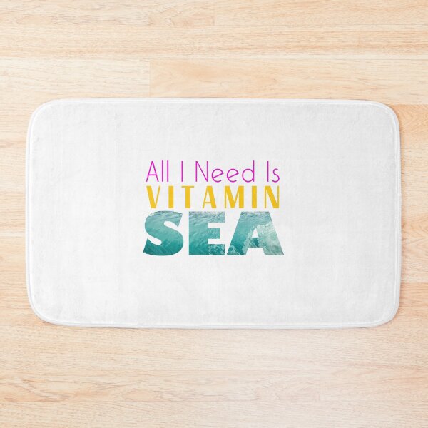 Item preview, All I Need is Vitamin Sea designed and sold by keyword1.