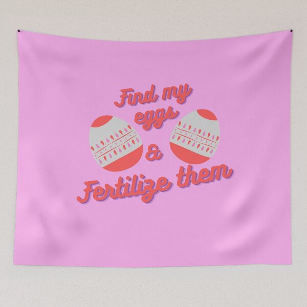 Item preview, Find my eggs & Fertilize them. sexy easter design by Sabrinaski designed and sold by Sabrinaski.