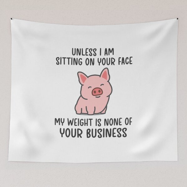 Item preview, My Weight Is None Of Your Business designed and sold by silverhexagon.