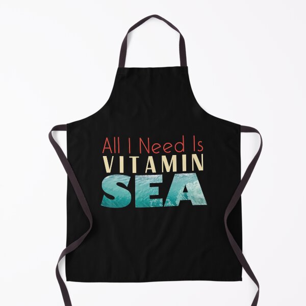 Item preview, All I Need is Vitamin Sea designed and sold by keyword1.
