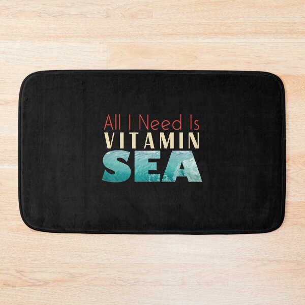 Item preview, All I Need is Vitamin Sea designed and sold by keyword1.