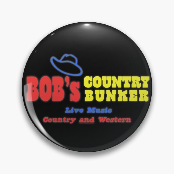 Item preview, Bobs Country Bunker designed and sold by PiperDownTees.