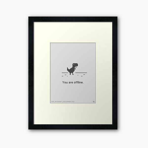 Google Offline Dinosaur Game - Trex Runner | Art Print