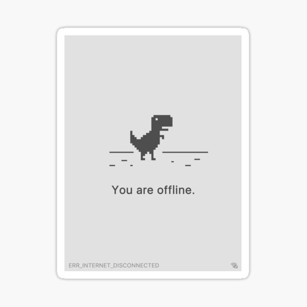 Chrome Dino | The Dinosaur Game | T-Rex Game | No Internet | Sticker