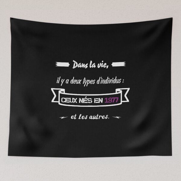 Item preview, People born in 1977... and the others (French) designed and sold by 2Girls1Shirt.