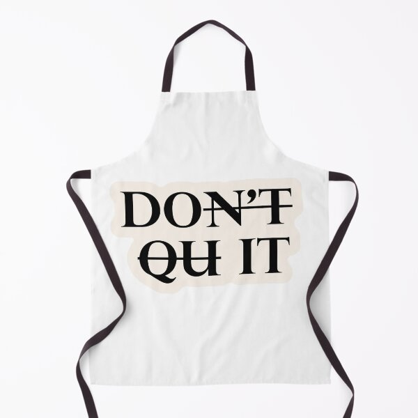 Item preview, Don't quit / Do it designed and sold by EricaOp.