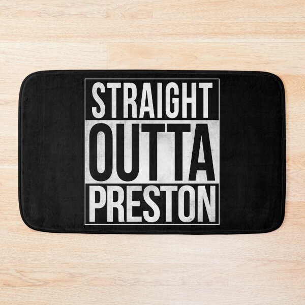 Item preview, Straight Outta Preston designed and sold by dylanmorgan.