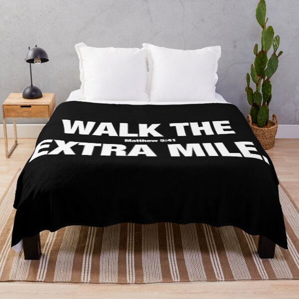 Item preview, Walk the Extra Mile -- Matthew 5:41 designed and sold by jonesing.
