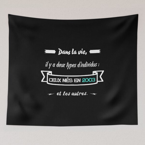 Item preview, People born in 2003... and the others (French) designed and sold by 2Girls1Shirt.