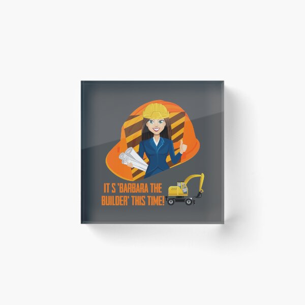 Item preview, It’s ‘Barbara the Builder’ This Time! (on Grey) designed and sold by PawsitiveMum.