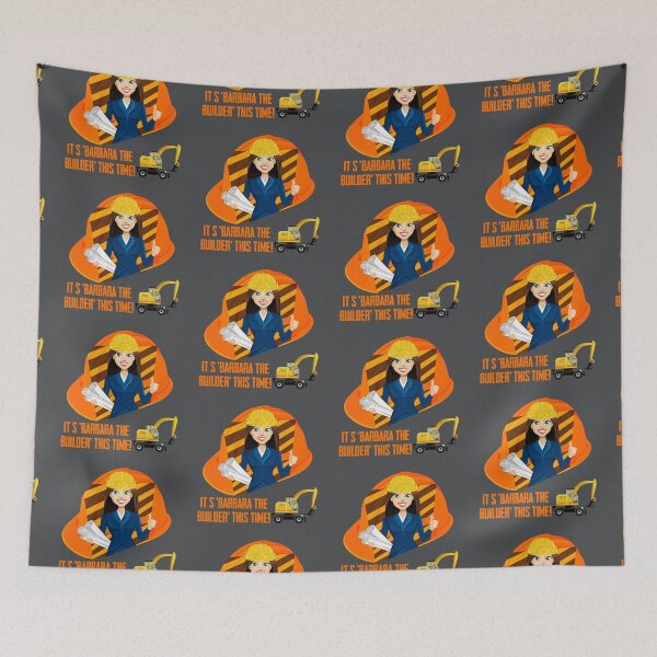 Item preview, It’s ‘Barbara the Builder’ This Time! (on Grey) designed and sold by PawsitiveMum.