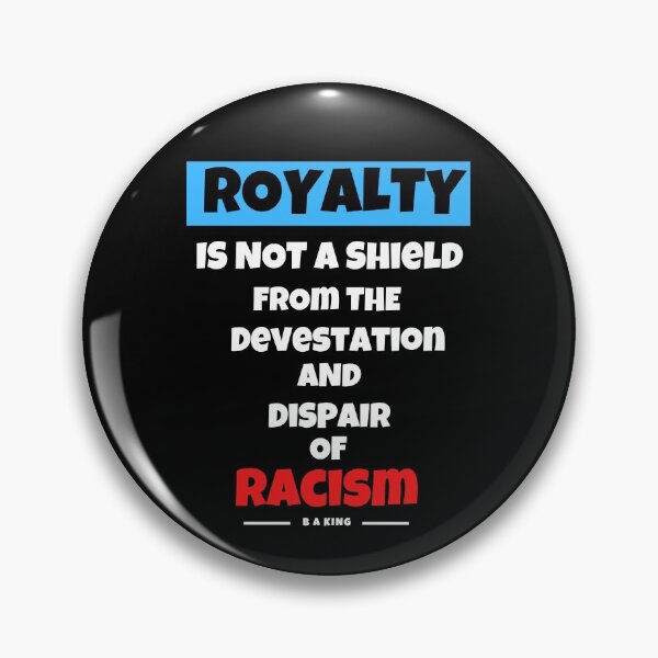 Item preview, Royalty and Racism designed and sold by Einstein12345.