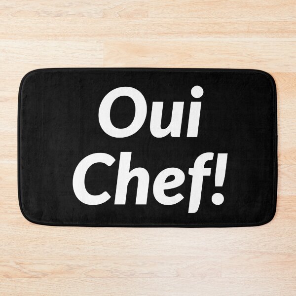 Item preview, Oui Chef Yes Chef Sous Chef designed and sold by AwesomeWorld1.