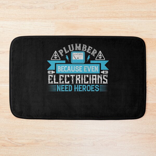Item preview, Plumber because even electricians need heroes too designed and sold by dm4design.