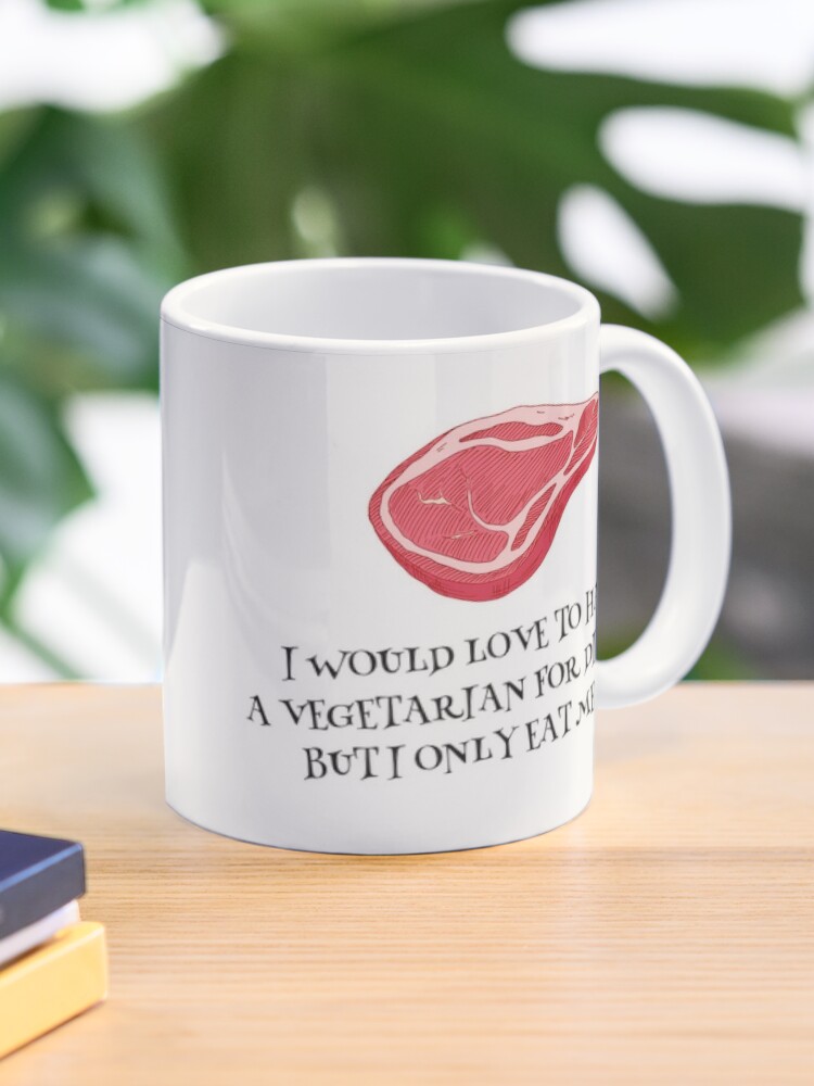 Meat Lover Mug, Meat Mug, Meat Lover Gift, Meat Coffee Mug, Barbeque Mug,  Gifts for Meat Lovers, Carnivore Mug, Steak Mug, Meat Gifts 