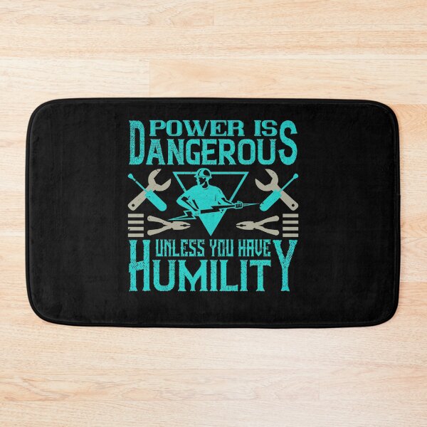 Item preview, Power is dangerous unless you have humility designed and sold by dm4design.