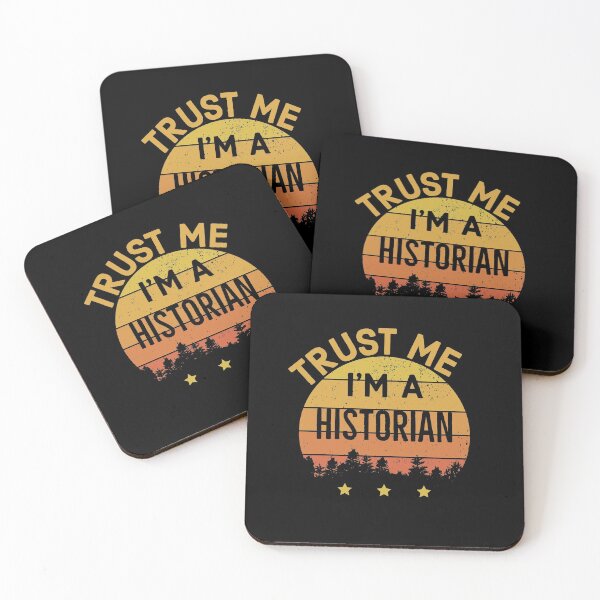 Item preview, Trust Me Im A Historian designed and sold by AwesomeWorld1.