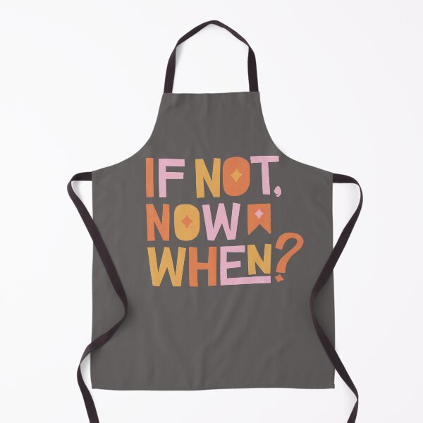 Item preview, If Not Now! When? | Motivational designed and sold by InkStinct-Store.