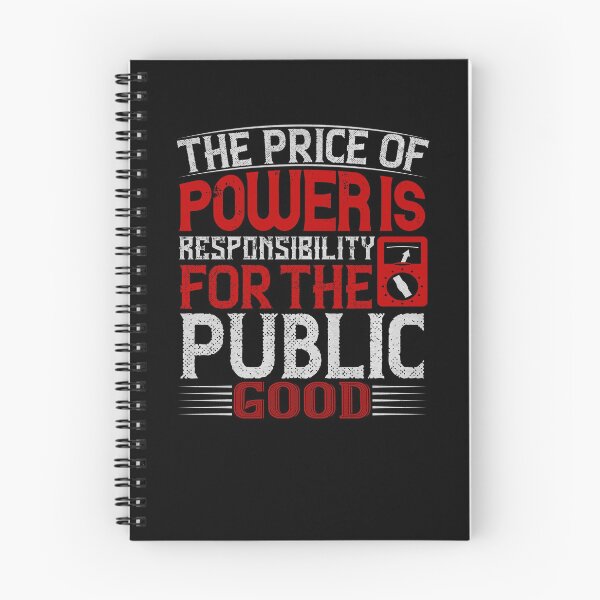 Item preview, The price of power is responsibility for the public good designed and sold by dm4design.