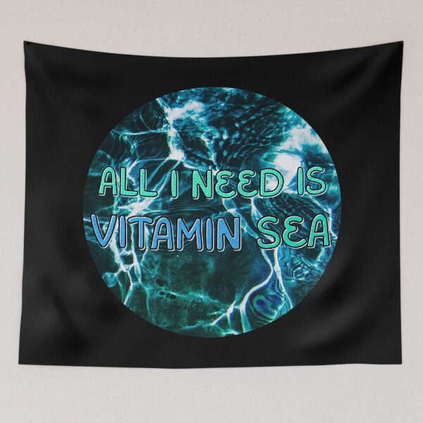 Item preview, All I Need Is Vitamin Sea designed and sold by ak3shay.