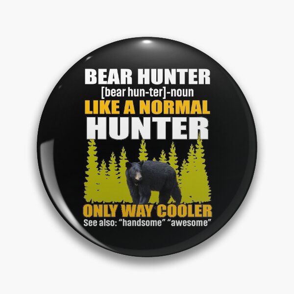 Item preview,  BEAR HUNTER LIKE A NORMAL HUNTER ONLY WAY COOLER COLLECTION designed and sold by JRM Tees & More Store.