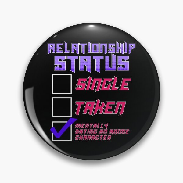 Item preview, Relationship Status Dating An Anime Character Pun designed and sold by perfectpresents.