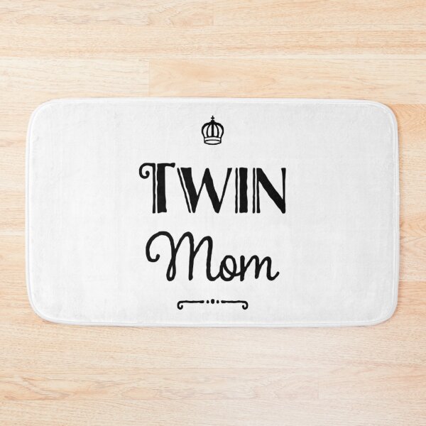 Item preview, Twin Mom designed and sold by SocialWest.