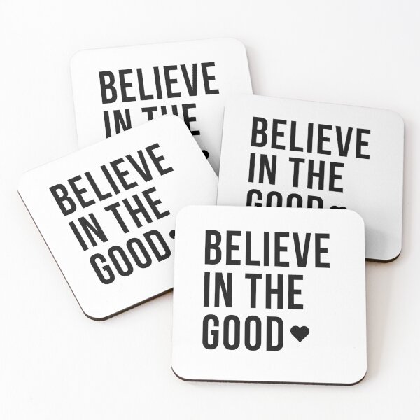 Item preview, BELIEVE IN THE GOOD designed and sold by Akz84.