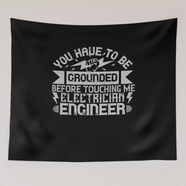 Item preview, You have to be grounded before touching me Electrician Engineer designed and sold by dm4design.