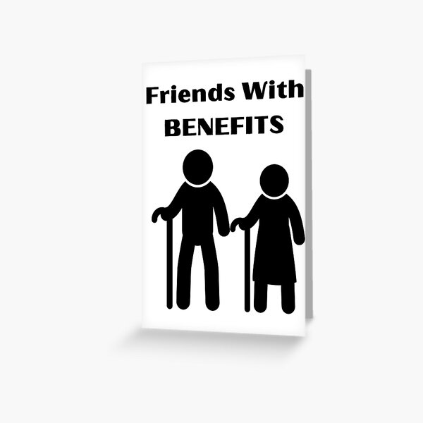 Designer Greetings Friends with Benefits Includes Medical Funny / Humorous  Romantic Card 