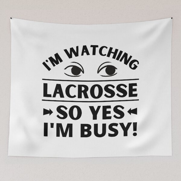 Item preview, I'm watching lacrosse so yes I'm busy. designed and sold by TheGreenGoat.