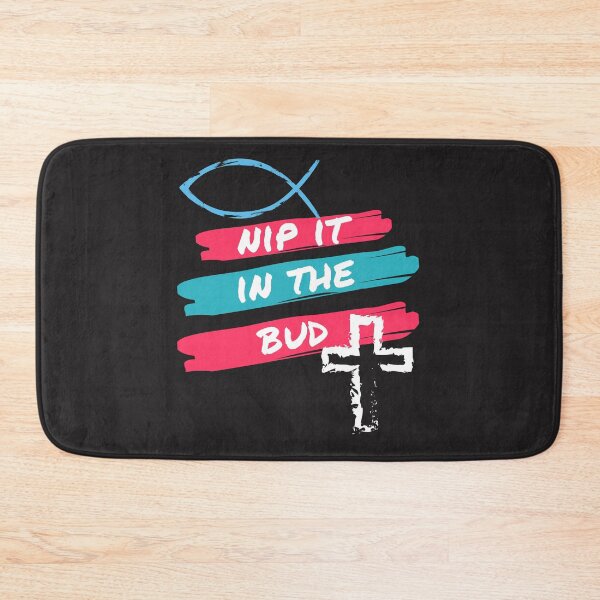 Item preview, Nip It In The Bud designed and sold by Tripp Art Studio.