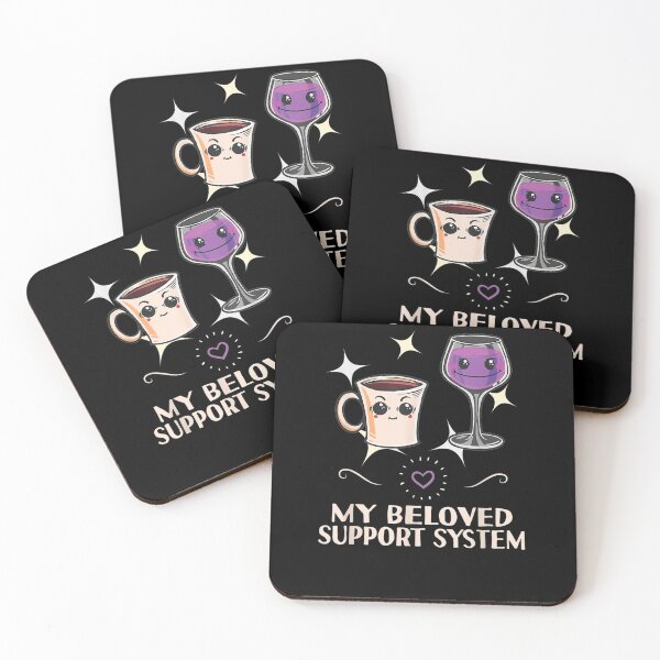 Item preview, Coffee Wine My Beloved Support System A Funny Kawaii  designed and sold by melisenda.
